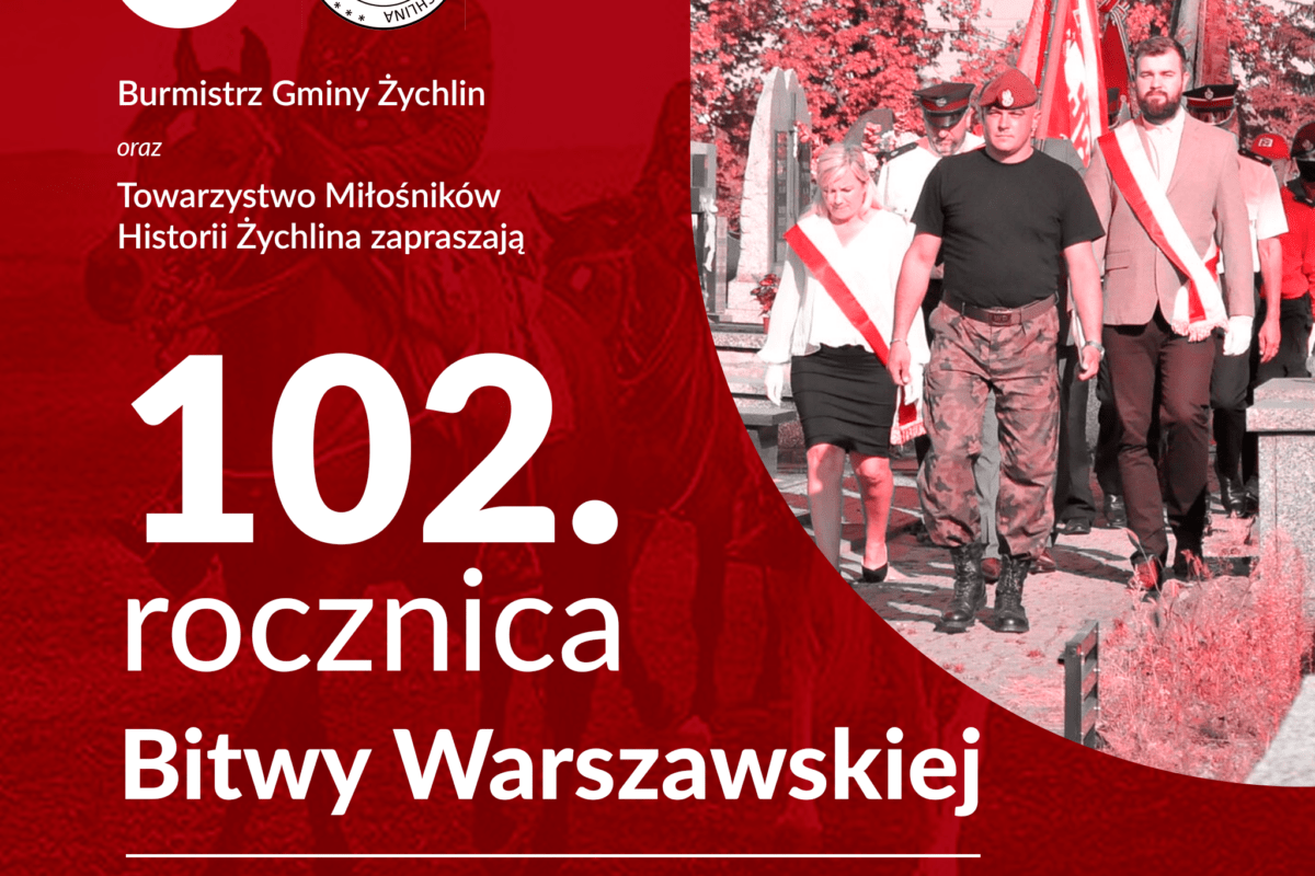 Zapraszamy na Uroczyste Obchody 102 rocznicy Bitwy Warszawskiej